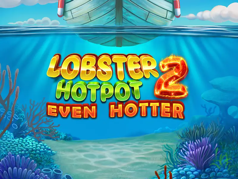 betflix Lobster Hotpot 2 Even Hotter